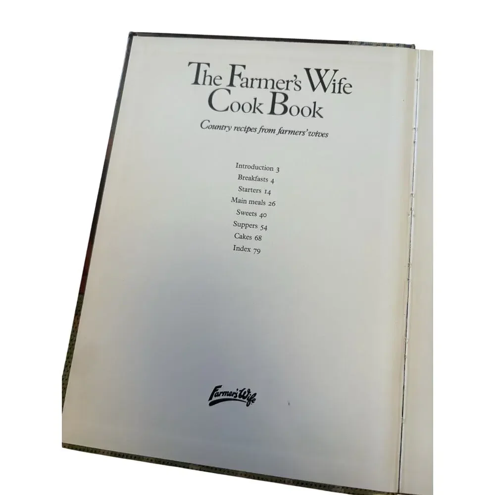 The 'Farmer's Wife' cook book: Country recipes from farmers' wives 1973 Vintage